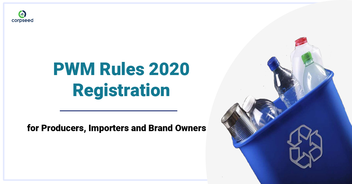 PWM Rules 2020 Registration for Producers, Importers and Brand Owners - corpseed.jpg